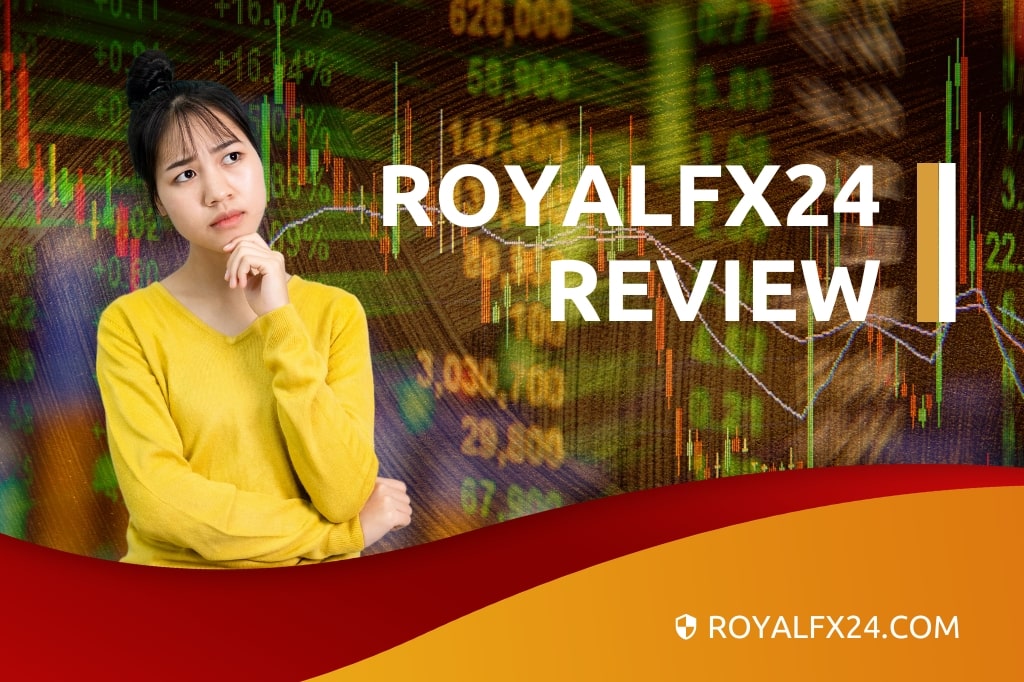 RoyalFX24 Detailed Review