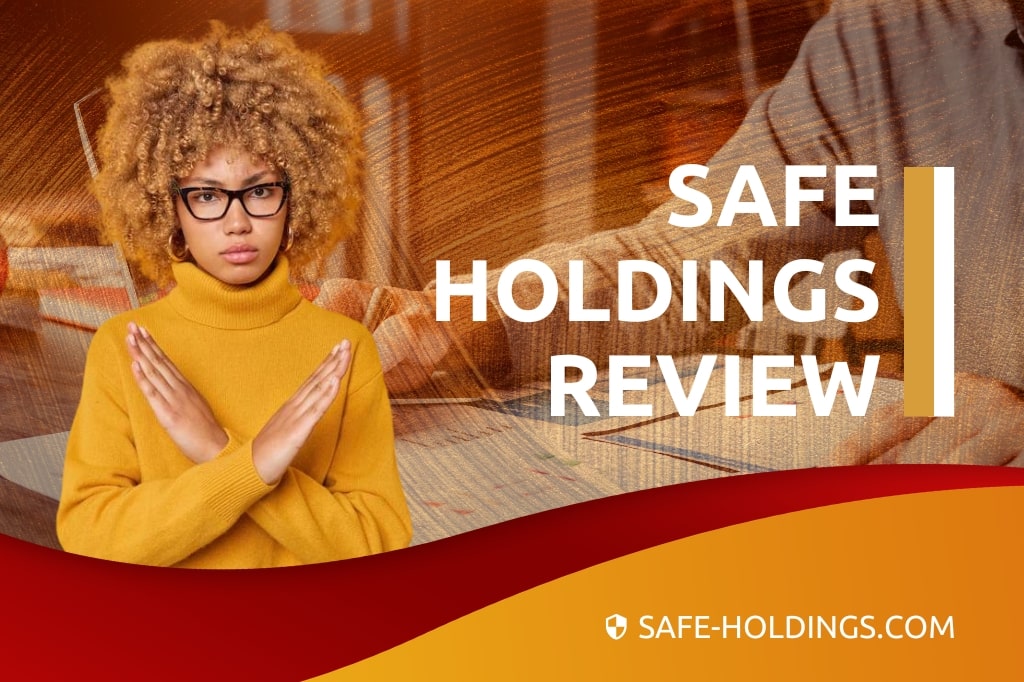 Safe Holdings Review