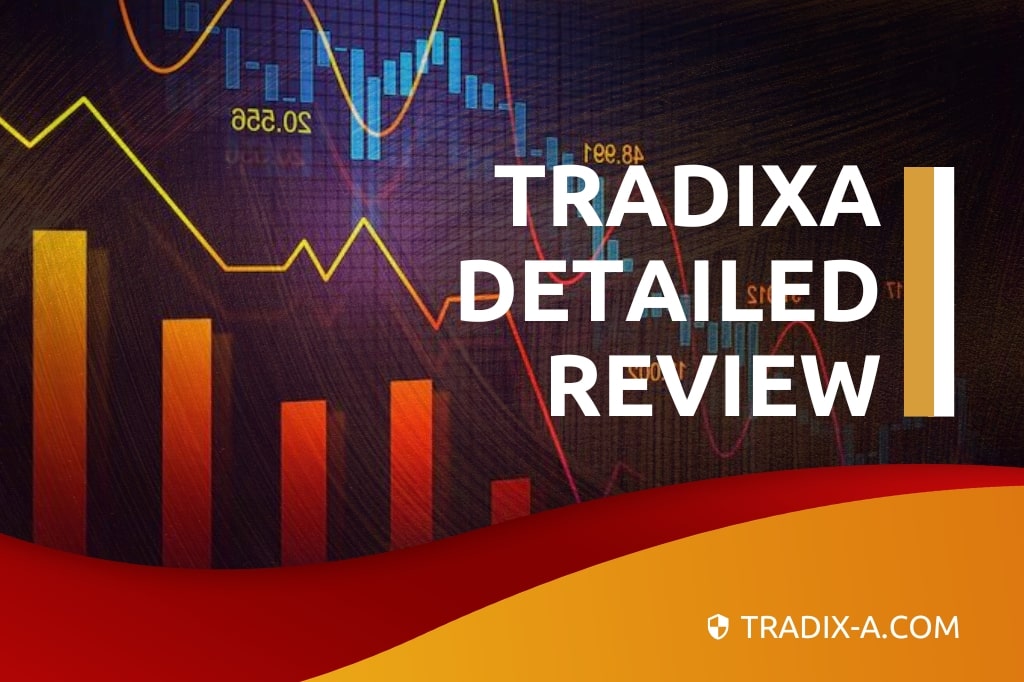 Tradixa Detailed Review
