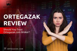 Ortegazak Review – Should You Trust Ortegazak.com Broker?