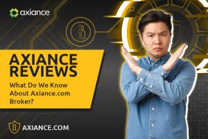 Axiance Review – What Do We Know About Axiance.com Broker?