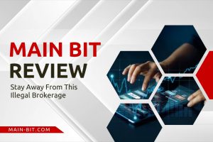 Main Bit Review – Stay Away From This Illegal Brokerage