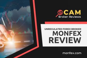 Monfex Review – Why Not To Trust Unregulated Brokers