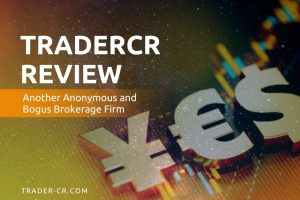 Tradercr Review: Anonymous and Bogus Brokerage