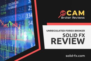 Solid FX Review – Broker Luring For Inexperienced Traders