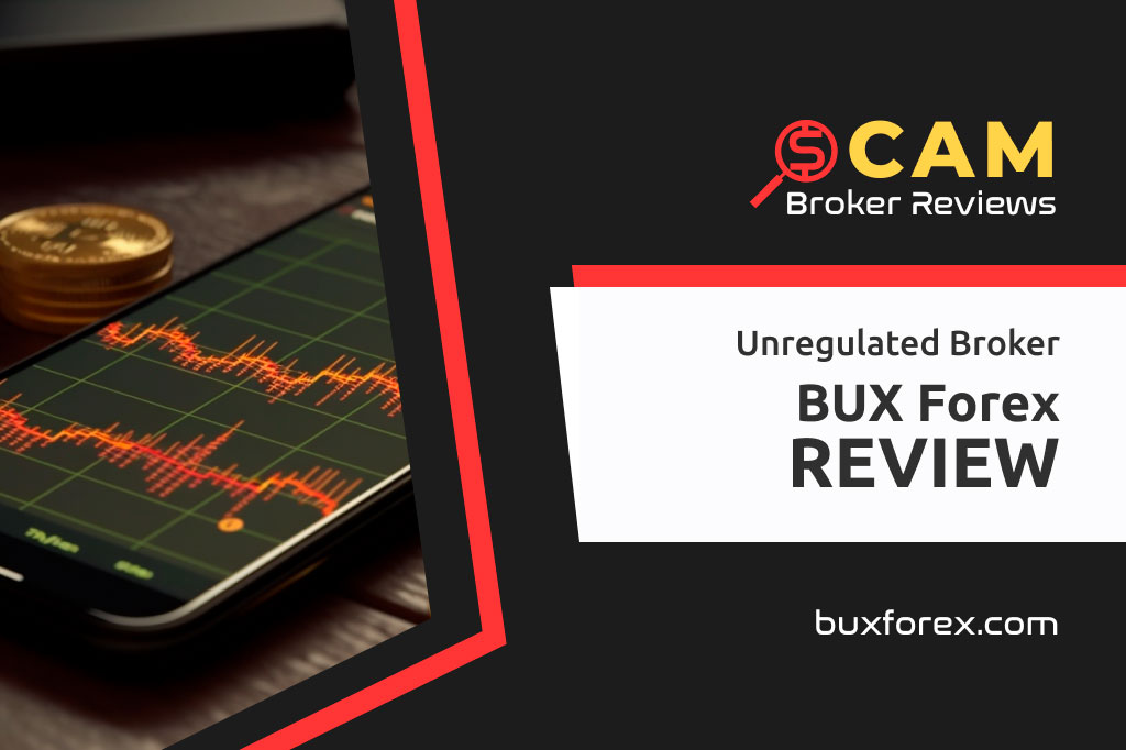 BUX Forex Review – What Happened With Buxforex.com Scam?