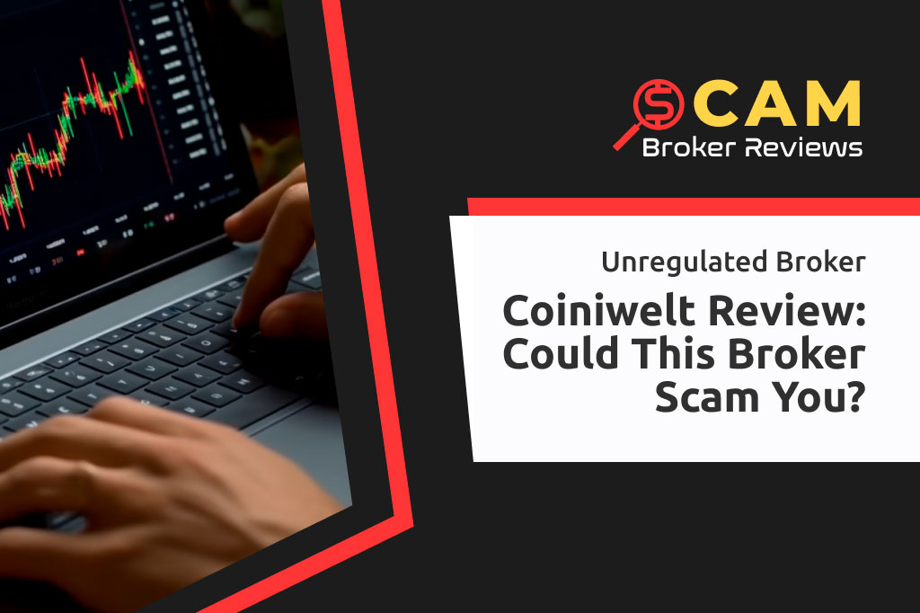 Coiniwelt Review: Unveiling the Potential Scam Risks with This Broker