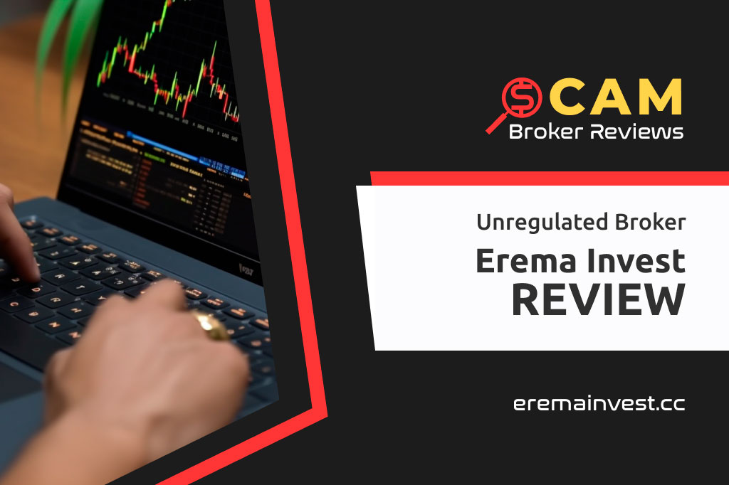 Erema Invest Review: Another Fraud In The Whole Sea of Them