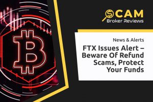 FTX Issues Alert – Beware of Refund Scams, Protect Your Funds