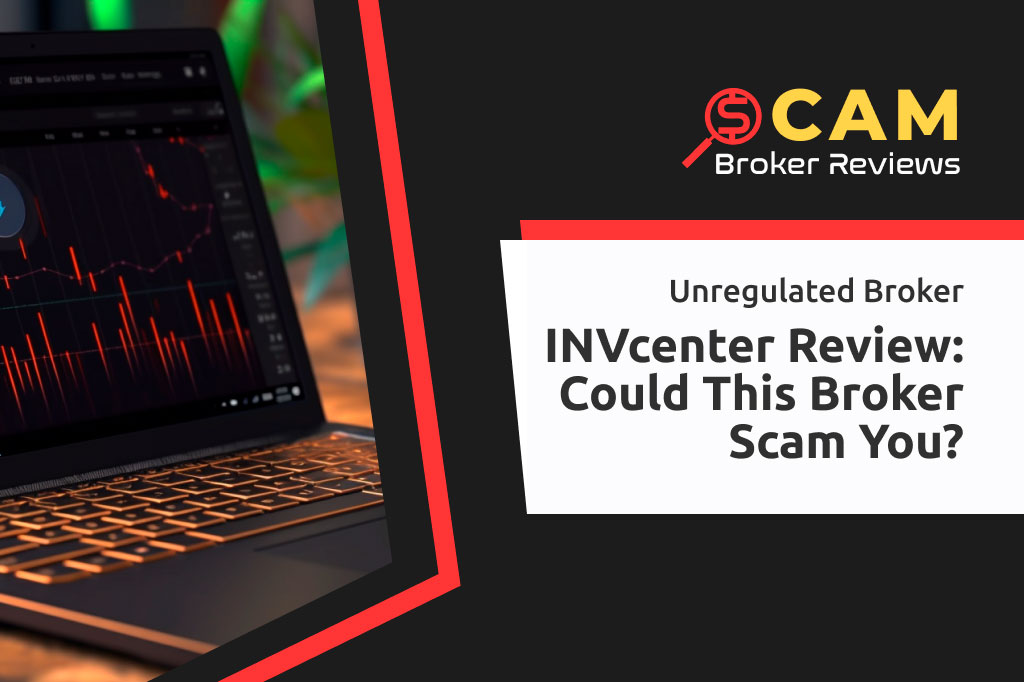 INVcenter Review: potential risks of trading with this scammer