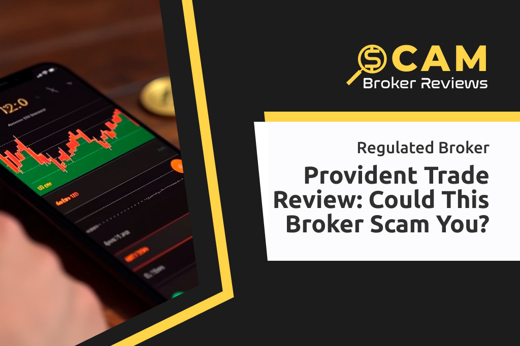 Provident Trade Review: Could This Broker Scam You?